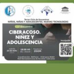 1ER. ENCUENTRO. CIBERACOSO. NIÑEZ Y ADOLESCENCIA
