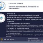 CICLO DE DEBATE: DESAFIOS ACTUALES DE LA JUDICATURA EN IBEROAMÉRICA