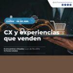 CX Y EXPERIENCIAS QUE VENDEN