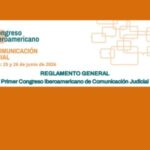 CONGREO IBEROAMRICANO DE COMUNICACIÓN JUDICIAL