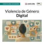 OFICINA DE LA MUJER – PODER JUDICIAL DE CÓRDOBA: VIOLENCIA DE GÉNERO DIGITAL