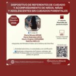 DISPOSITIVO DE REFERENTES DE CUIDADO Y ACOMPAÑAMIENTO DE NIÑOS, NIÑAS Y ADOLESCENTES SIN CUIDADOS PARENTALES